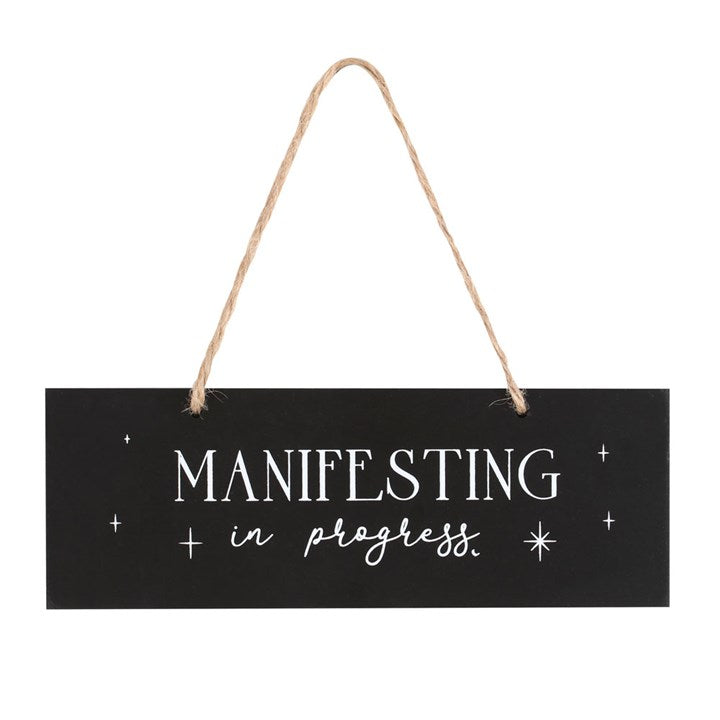 Manifesting in Progress Hanging Sign