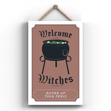 Welcome Witches Sign