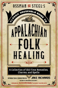 Appalachian Folk Healing