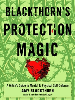 Blackthorns Protection Magic